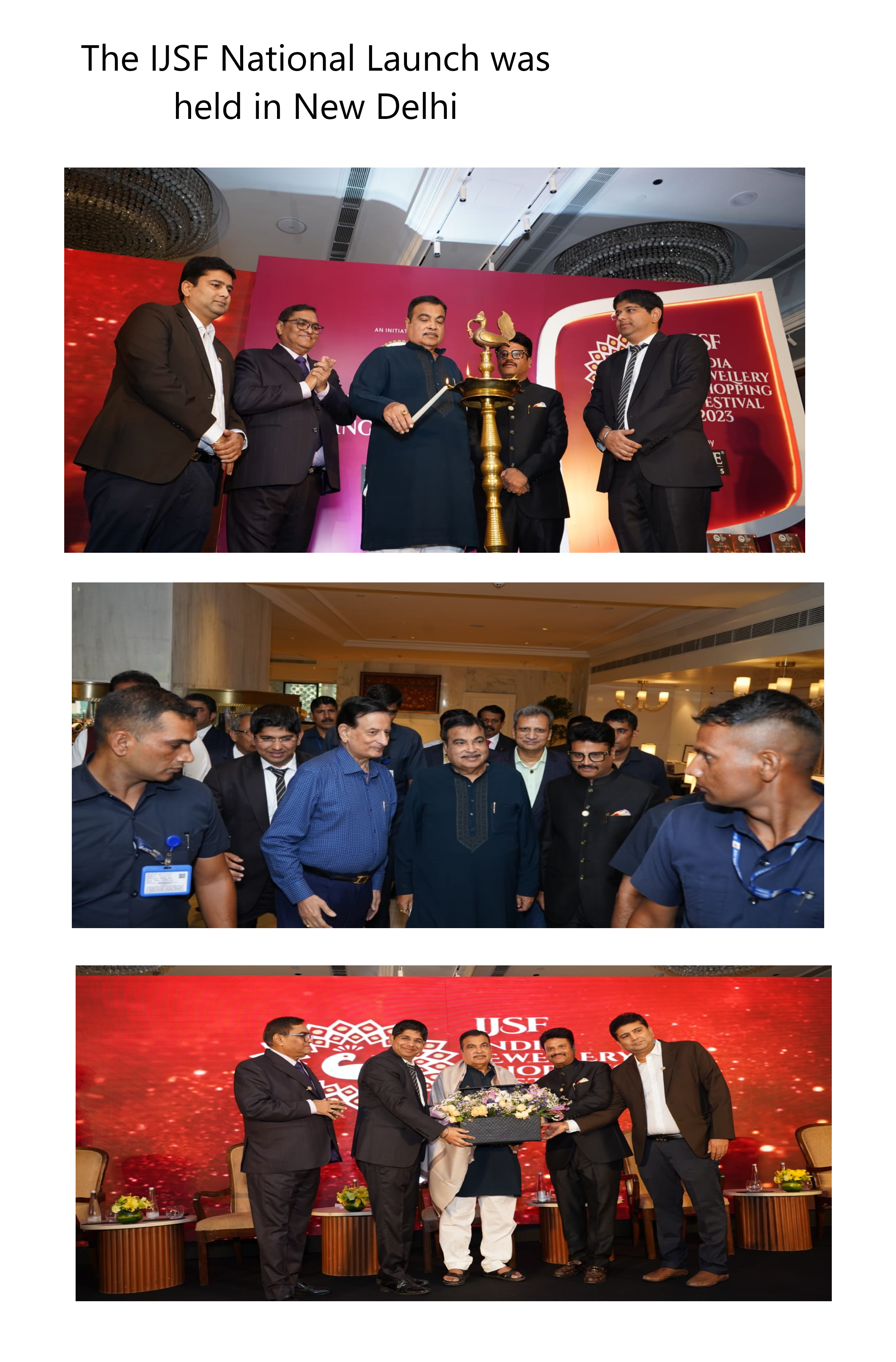 The IJSF National Launch was held in New Delhi, and the show was inaugurated by lamp lighting ceremony performed by Shri Nitin Gadkari Ji, Hon'ble Minister of Road Transport and Highways, along with Mr. Saiyam Mehra , Chairman GJC, Mr. Rajesh Rokde, Vice-Chairman GJC, Mr. Dinesh Jain, Convenor IJSF and Mr. Manoj Jha, Joint Convenor ISJF. They all addressed the jewellers present at the event.